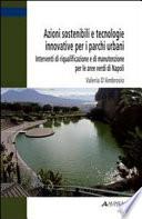 Azioni sostenibili e tecnologie innovative per i parchi urbani