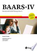 BAARS-IV. Barkley adult ADHD rating scale-IV. Ediz. a spirale