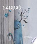 Babbaù. Ediz. illustrata