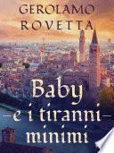 Baby e i tiranni minimi