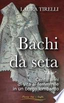 Bachi Da Seta