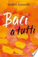 Baci a tutti