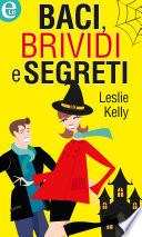 Baci, brividi e segreti