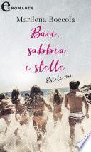 Baci, sabbia e stelle - Estate 1982 (eLit)