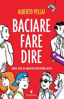 Baciare fare dire