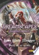 Bacio da un incubo - Dreamscapes- I racconti perduti-