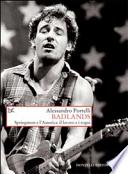 Badlands. Springsteen e l'America: il lavoro e i sogni