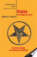 Bagiue. Le streghe di Triora