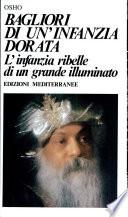 Bagliori di un'infanzia dorata