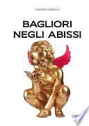 Bagliori negli abissi