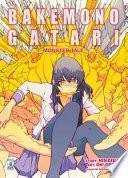 Bakemonogatari. Monster tale. Ediz. variant