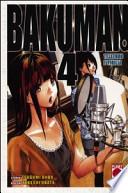 Bakuman. Telefono e vigilia