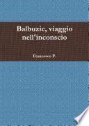 Balbuzie, viaggio nell'inconscio