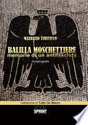 Balilla moschettiere - Memorie di un antifascista