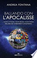 Ballando con l'apocalisse