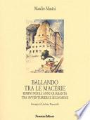 Ballando tra le macerie