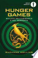 Ballata dell'usignolo e del serpente. Hunger Games