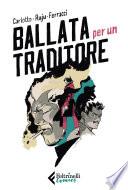 Ballata per un traditore