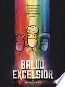 Ballo excelsior