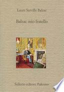 Balzac mio fratello
