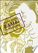 Bambi remodeled