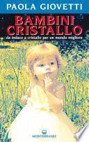 Bambini cristallo