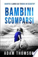 Bambini Scomparsi