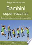 Bambini super-vaccinati