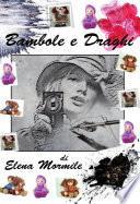 Bambole e draghi