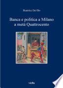 Banca e politica a Milano a metà Quattrocento