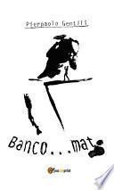 Banco...mat