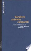 Bandiere, antenne, campanili
