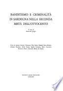 Banditismo e criminalità in Sardegna nella seconda metà dell'Ottocento
