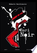Bari noir