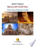 Barocco del Val di Noto – Vol. 4: Noto e Palazzolo Acreide