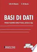 Basi di Dati. Progettazione Concettuale, Logica e SQL