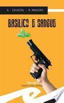 Basilico e sangue