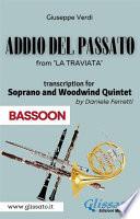 (Bassoon) Addio del passato - Soprano & Woodwind Quintet