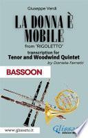 (Bassoon) La donna è mobile - Tenor & Woodwind Quintet