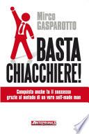 Basta chiacchiere!