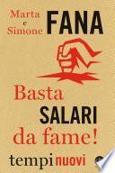 Basta salari da fame!