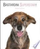 Bastardini superstar!