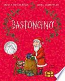 Bastoncino. Ediz. a colori