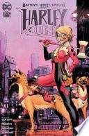 Batman cavaliere bianco presenta: Harley Quinn