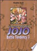 Battle tendency. Le bizzarre avventure di Jojo