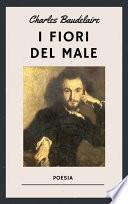 Baudelaire - I fiori del male