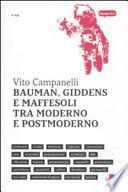 Bauman, Giddens, Maffesoli