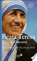 Beata Teresa di Calcutta