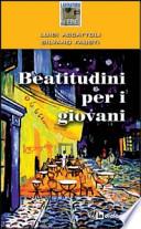 Beatitudini per i giovani