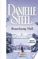 Beauchamp Hall. Ediz. italiana
